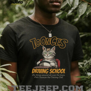 Toonces Driving Academy T Shirt