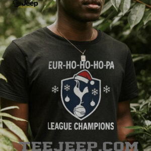 Tottenham Hotspur Celebrate Europa League Win Eur Ho Ho Ho Pa League Champions shirt