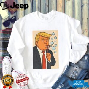 Trump Blowing Bubbles Bubba Bubble Wand shirt