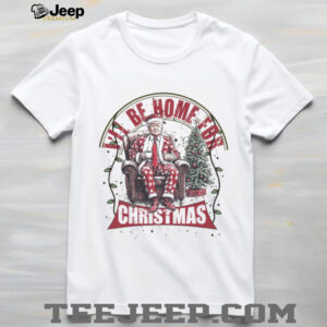 Trump I’ll Be Home for Christmas Shirt, Humorous Trump Christmas Shirt, Trump Supporters 2024 Ugly Shirt T1661 Trump I’ll Be Home for Christmas Shirt, Humorous Trump Christmas Shirt, Trump Supporters 2024 Ugly Shirt T1661