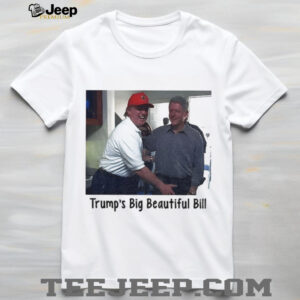 Trump’s Big Beautiful Bill Blowing Bubba shirt