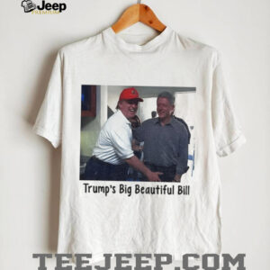 Trump’s Big Beautiful Bill Blowing Bubba shirt