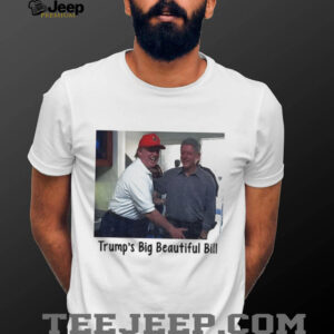 Trump’s Big Beautiful Bill Blowing Bubba shirt