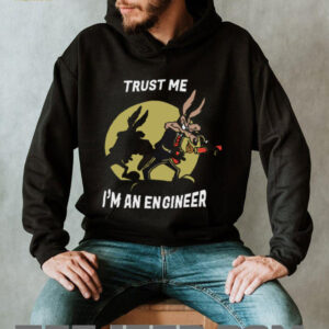 Trust Me I’m an Engineer T Shirt Trust Me I’m an Engineer T Shirt