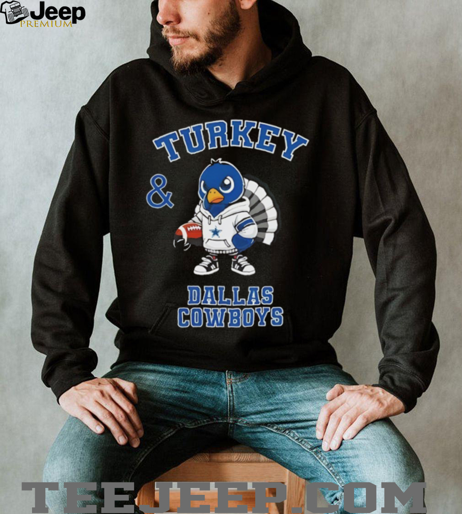 Turkey and Dallas Cowboys Football NFL Happy Thanksgiving shirt Turkey and Dallas Cowboys Football NFL Happy Thanksgiving shirt