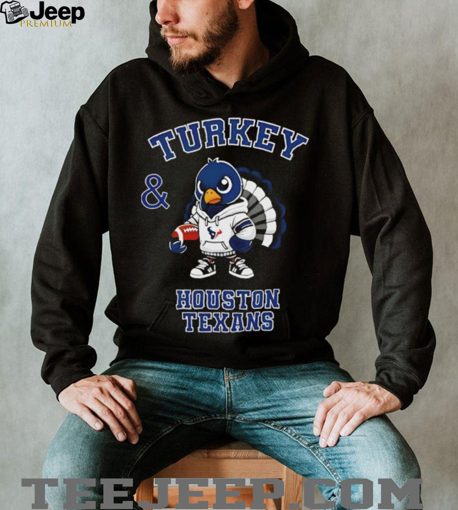 Turkey and Houston Texans Football NFL Happy Thanksgiving shirt Turkey and Houston Texans Football NFL Happy Thanksgiving shirt