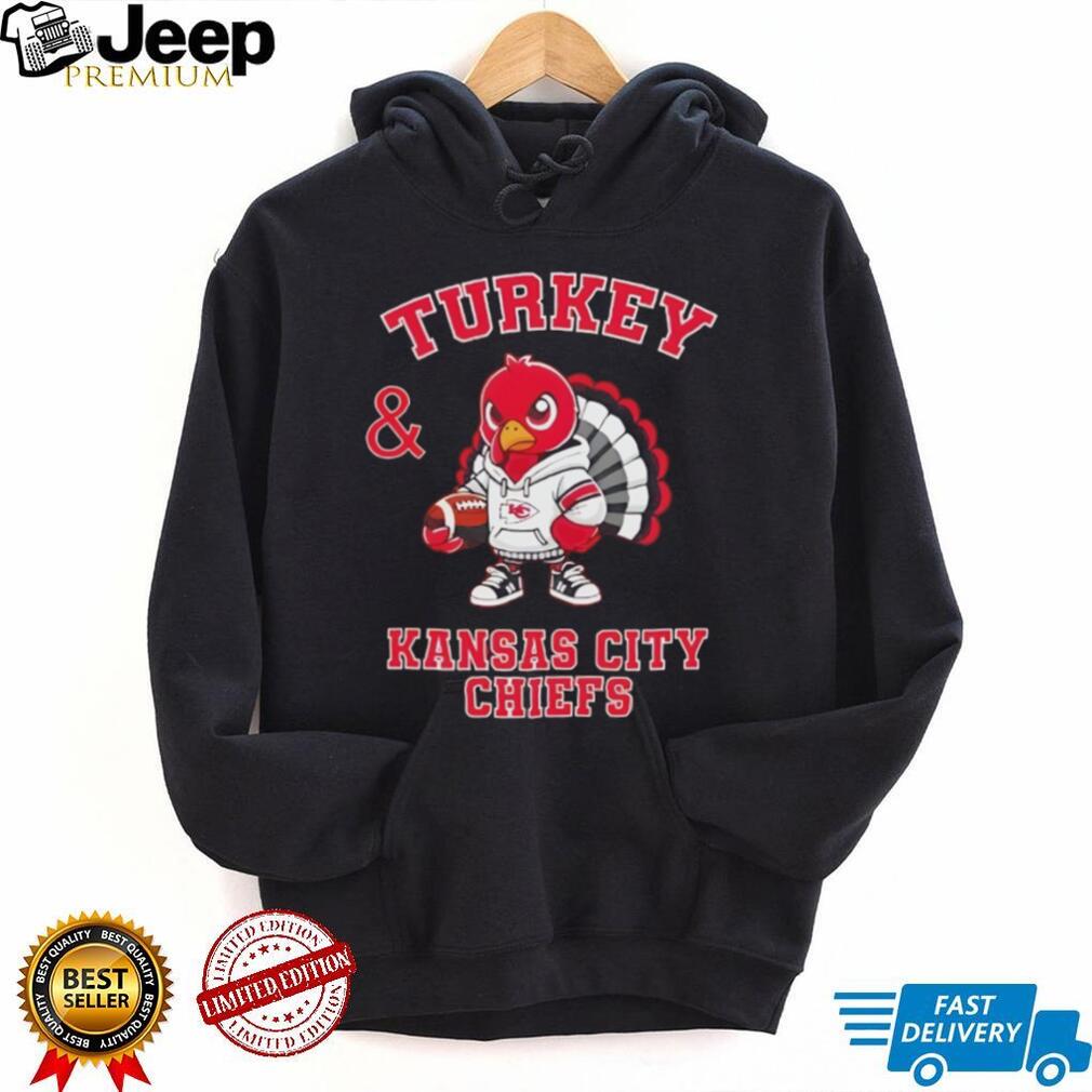Turkey and Kansas City Chiefs Football NFL Happy Thanksgiving shirt Turkey and Kansas City Chiefs Football NFL Happy Thanksgiving shirt