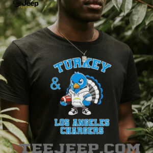 Turkey and Los Angeles Chargers Football NFL Happy Thanksgiving shirt