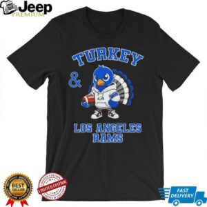 Turkey and Los Angeles Rams Football NFL Happy Thanksgiving shirt
