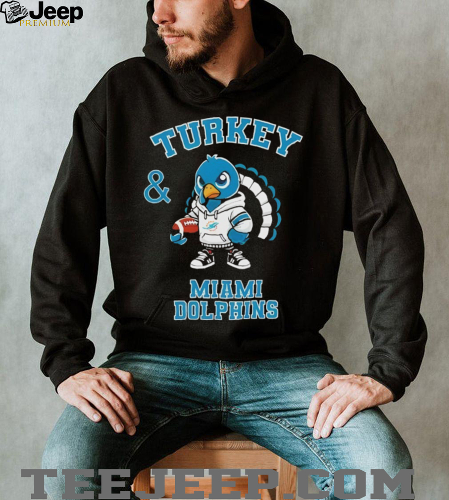 Turkey and Miami Dolphins Football NFL Happy Thanksgiving shirt Turkey and Miami Dolphins Football NFL Happy Thanksgiving shirt