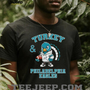 Turkey and Philadelphia Eagles Football NFL Happy Thanksgiving shirt