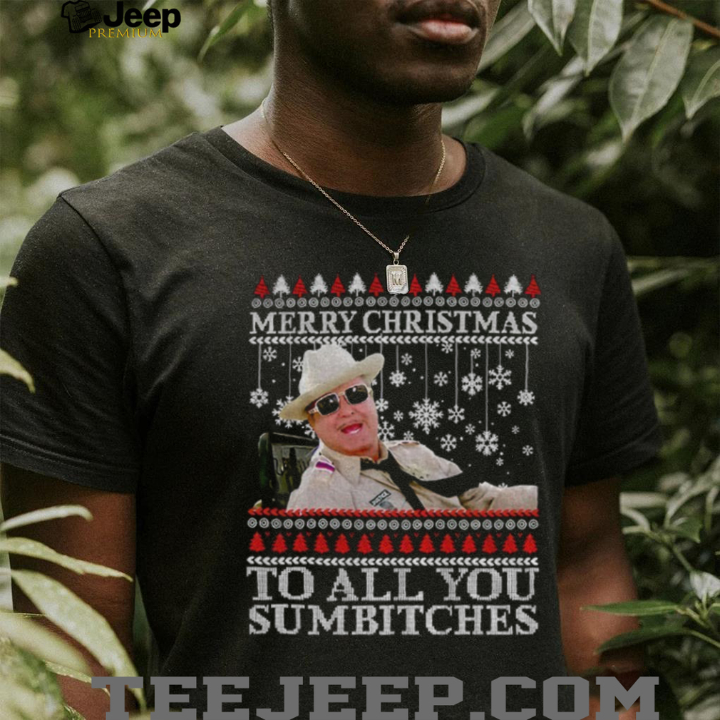 Ugly Smokey and the Bandit Christmas Merry Christmas to All You Sumbitches shirt Ugly Smokey and the Bandit Christmas Merry Christmas to All You Sumbitches shirt