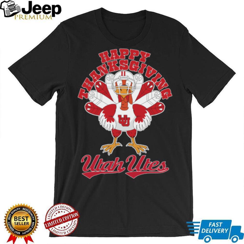 Utah Utes Happy Thanksgiving Turkey TShirt Utah Utes Happy Thanksgiving Turkey TShirt