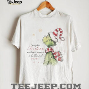 Vintage Mean Grinch maybe Christmas perhaps means a little bit more Character T Shirt