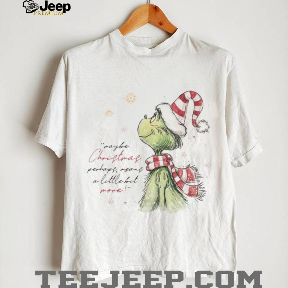 Vintage Mean Grinch maybe Christmas perhaps means a little bit more Character T Shirt Vintage Mean Grinch maybe Christmas perhaps means a little bit more Character T Shirt