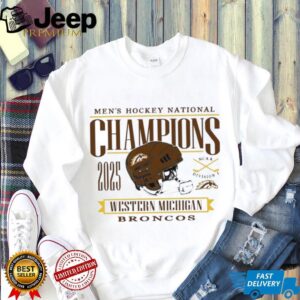 Western Michigan Broncos 2025 NCAA D1 men’s hockey National Champions shirt