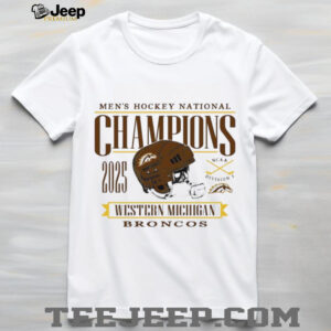 Western Michigan Broncos 2025 NCAA D1 men’s hockey National Champions shirt
