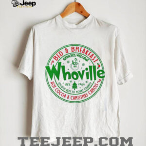 Whoville Bed and Breakfast Shirt Vintage Grinch Holiday Tee