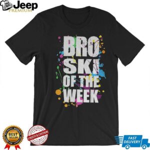 Zack Ryder WWE bro ski of the week shirt Zack Ryder WWE bro ski of the week shirt