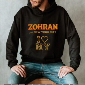 Zohran Mamdani Zohran for Mayor of New York I love NY shirt