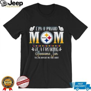 m A Proud Mom Steelers Of A Freaking shirt