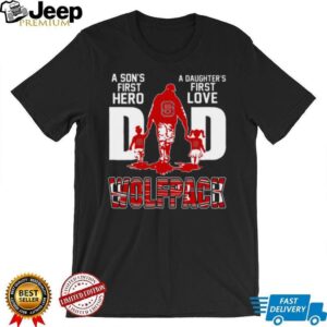 A Son’s First Hero, A Daughter’s First Love, Dad Wolfpack T Shirt A Son’s First Hero, A Daughter’s First Love, Dad Wolfpack T Shirt
