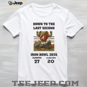 Alabama Crimson Tide football beat Auburn Tigers football Iron Bowl 2025 Game Day Down to the last second shirt