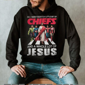 All I Need Today is a Little Bit of Chiefs and a Whole Lot of Jesus T Shirt All I Need Today is a Little Bit of Chiefs and a Whole Lot of Jesus T Shirt