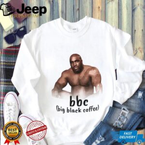 Barry Wood Meme bbc big black coffee shirt