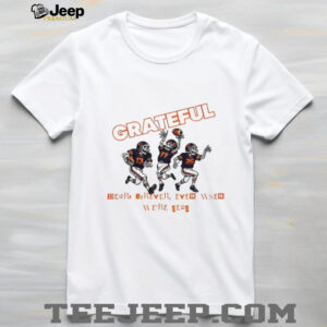Bears Grateful Forever Even When We’re Dead Skeleton Football shirt Bears Grateful Forever Even When We’re Dead Skeleton Football shirt