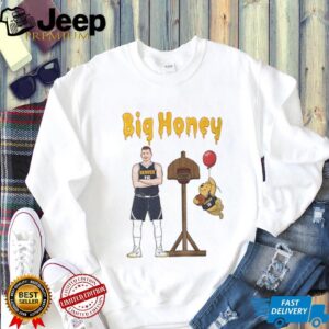 Big Honey Nikola Jokic Denver Nuggets NBA shirt