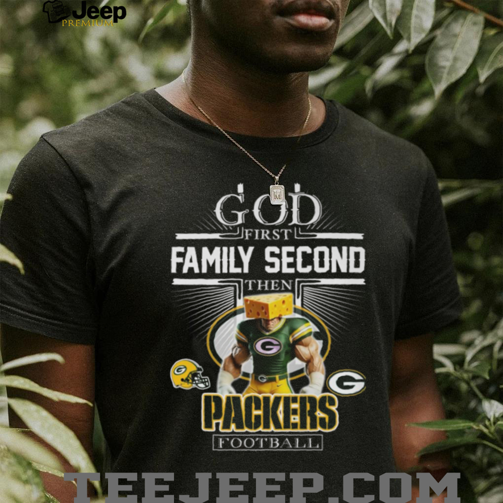 Cheesehead Nation God & Family First, Then the Pack Shirt Cheesehead Nation God & Family First, Then the Pack Shirt