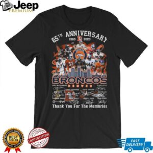 Denver Broncos 65th Anniversary 1960 2025 Players Signatures Thank You For The Memories T Shirt