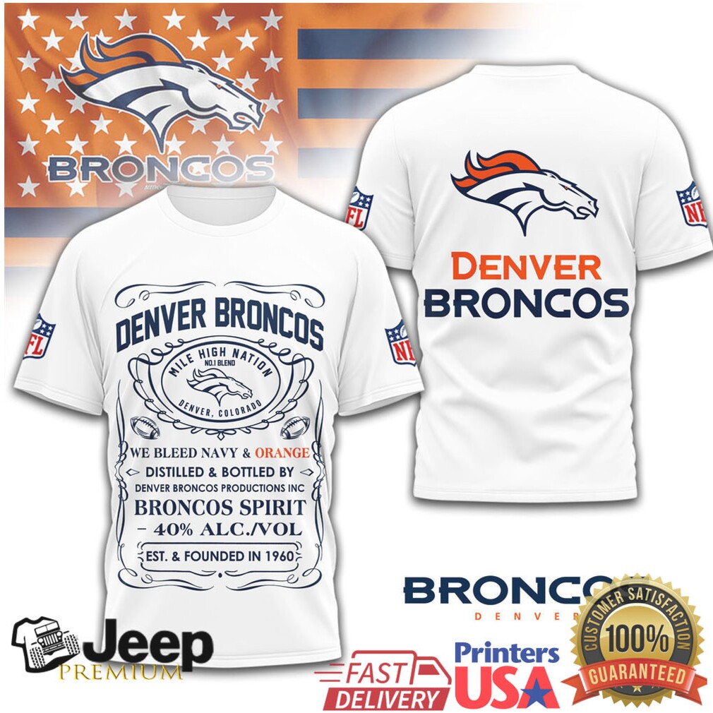 Denver Broncos Official NFL Whiskey 3D Shirt Denver Broncos Official NFL Whiskey 3D Shirt