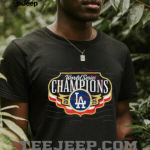 Dodgers World Series Champions 2025, LA Dodgers We Rule October, Dodgers Champions 2025