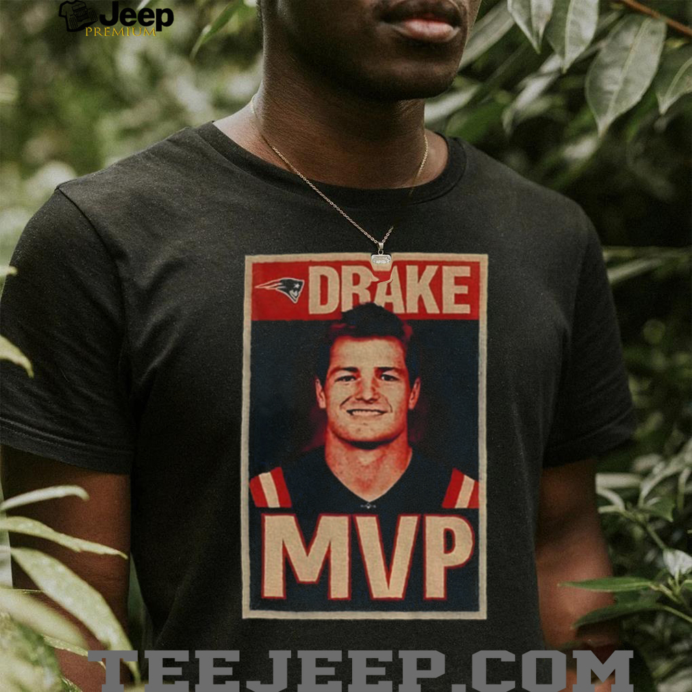 Drake Maye MVP Hope Style New England Patriots NFL 2025 shirt Drake Maye MVP Hope Style New England Patriots NFL 2025 shirt