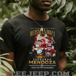 Fernando Mendoza Heisman Trophy Winner Heismandoza thank you for the memories shirt Fernando Mendoza Heisman Trophy Winner Heismandoza thank you for the memories shirt