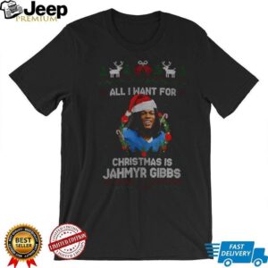 Funny All I Want For Christmas Is Jahmyr Gibbs Football Fan Detroit Lions shirt Funny All I Want For Christmas Is Jahmyr Gibbs Football Fan Detroit Lions shirt