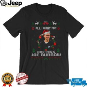 Funny All I Want For Christmas Is Joe Burrow Football Fan Cincinnati Bengals shirt Funny All I Want For Christmas Is Joe Burrow Football Fan Cincinnati Bengals shirt