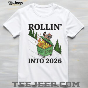 Funny Raccoon feral Rollin’ into 2026 Christmas Happy New Year shirt