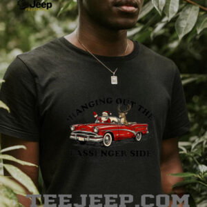 Hanging Out The Passenger Side Funny Santa Christmas T Shirt