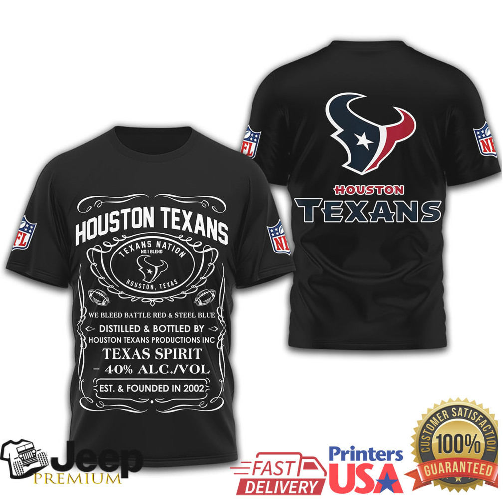 Houston Texans Official NFL Whiskey 3D Shirt Houston Texans Official NFL Whiskey 3D Shirt