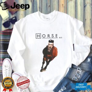 Hugh Laurie Dr. Gregory House x Houre funny meme shirt Hugh Laurie Dr. Gregory House x Houre funny meme shirt