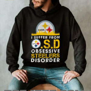 I Suffer From O.S.D. (Obsessive Steelers Disorder) T Shirt