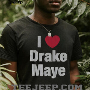 I love Drake Maye Football New England Patriots NFL shirt I love Drake Maye Football New England Patriots NFL shirt