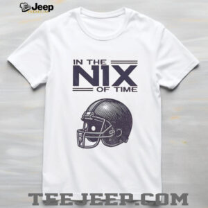 In the Nix of Time Bo Nix Denver Broncos shirt