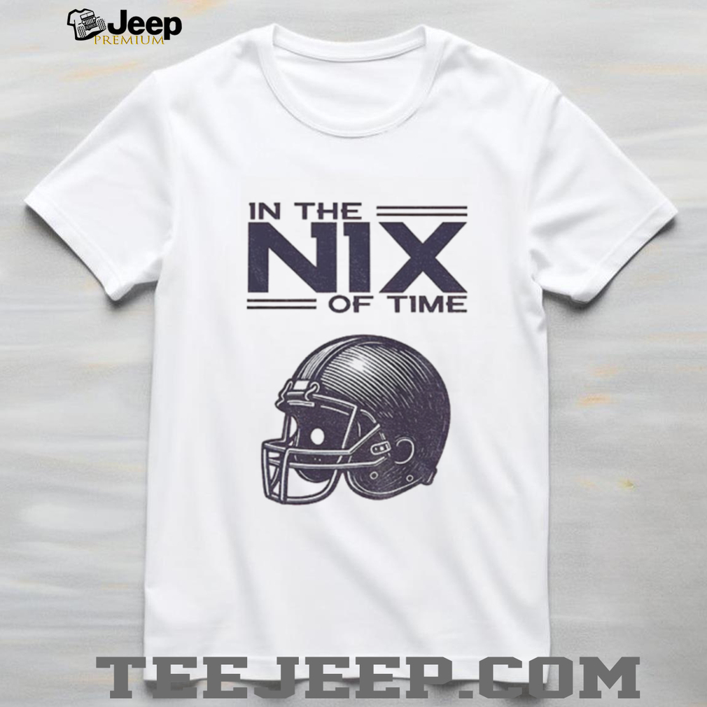 In the Nix of Time Bo Nix Denver Broncos shirt In the Nix of Time Bo Nix Denver Broncos shirt