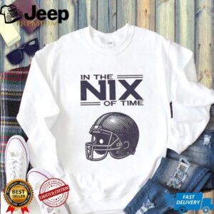 In the Nix of Time Bo Nix Denver Broncos shirt