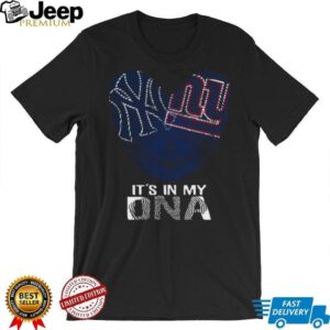 It's In My DNA Yankees Giants Heart T Shirt