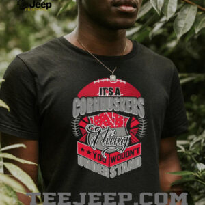 It's a Cornhuskers Thing You Wouldn't Understand T Shirt